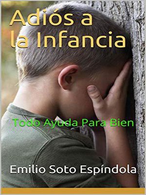 cover image of Adiós a la Infancia